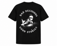 Bad Decisions T-Shirt black back view with Bad Decisions Good Stories graphic print